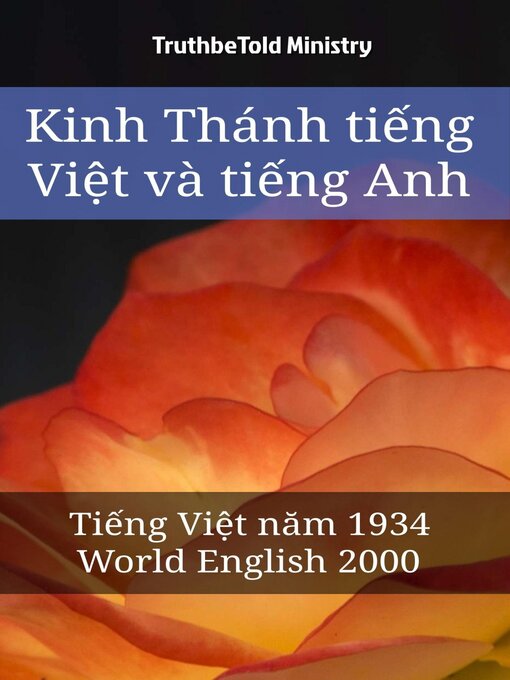 Title details for Kinh Thánh tiếng Việt và tiếng Anh by TruthBeTold Ministry - Available